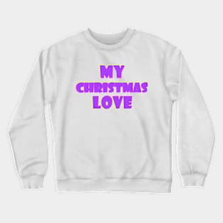 Love Crewneck Sweatshirt